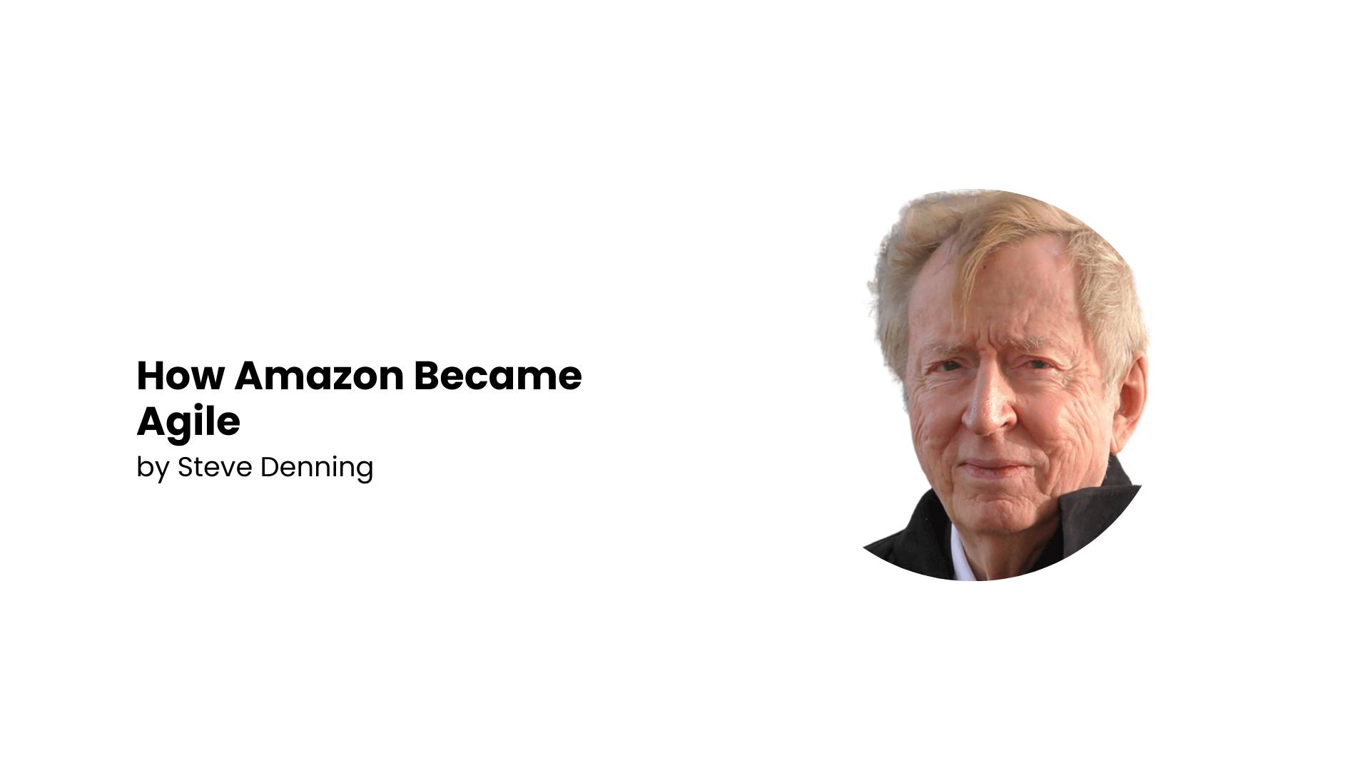 How Amazon Became Agile | The Agile Thinkers